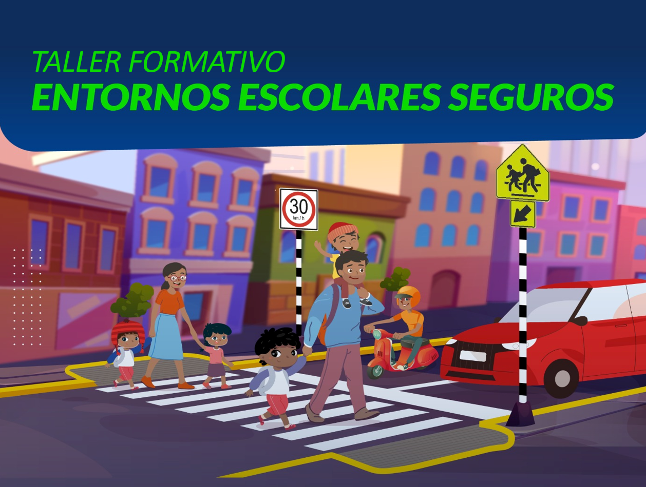 Taller Formativo: Entornos Escolares Seguros